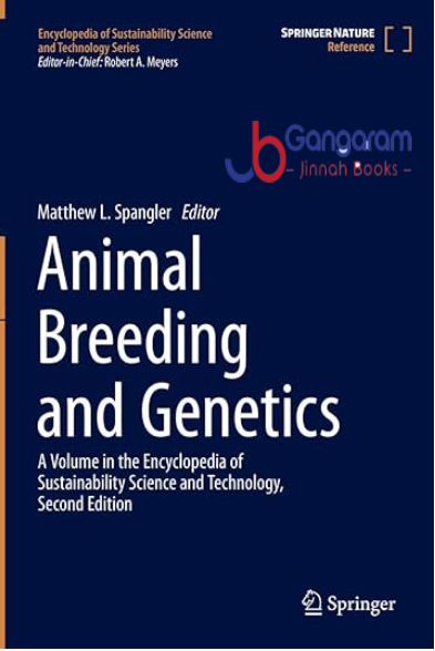 Animal Breeding and Genetics (Encyclopedia of Sustainability Science and Technology Series)