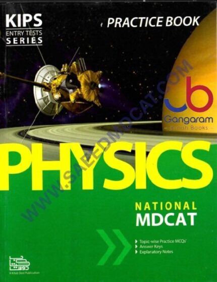 KIPS NATIONAL MDCAT PHYSICS PRACTICE BOOK